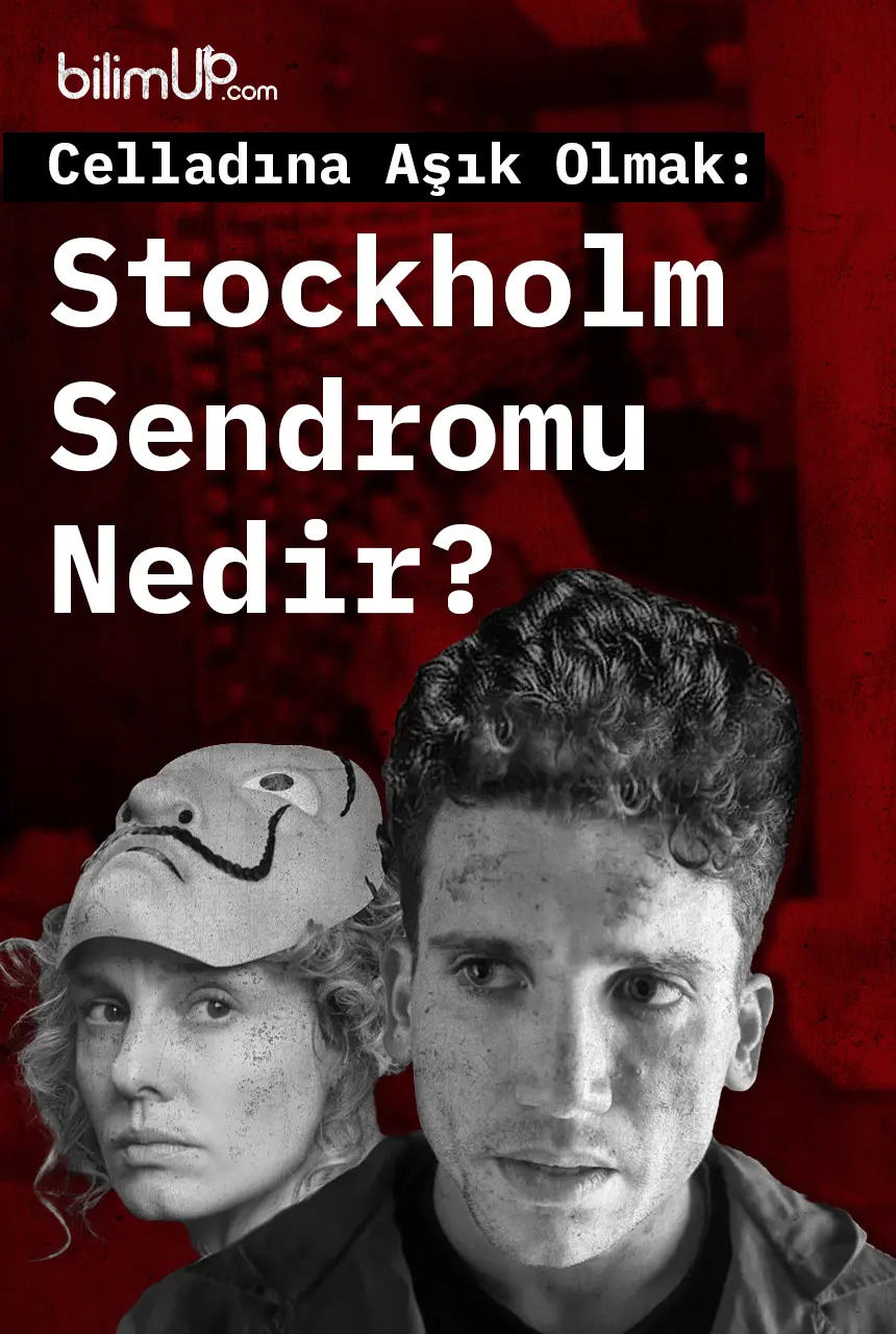 Celladına Aşık Olmak: Stockholm Sendromu Nedir?
