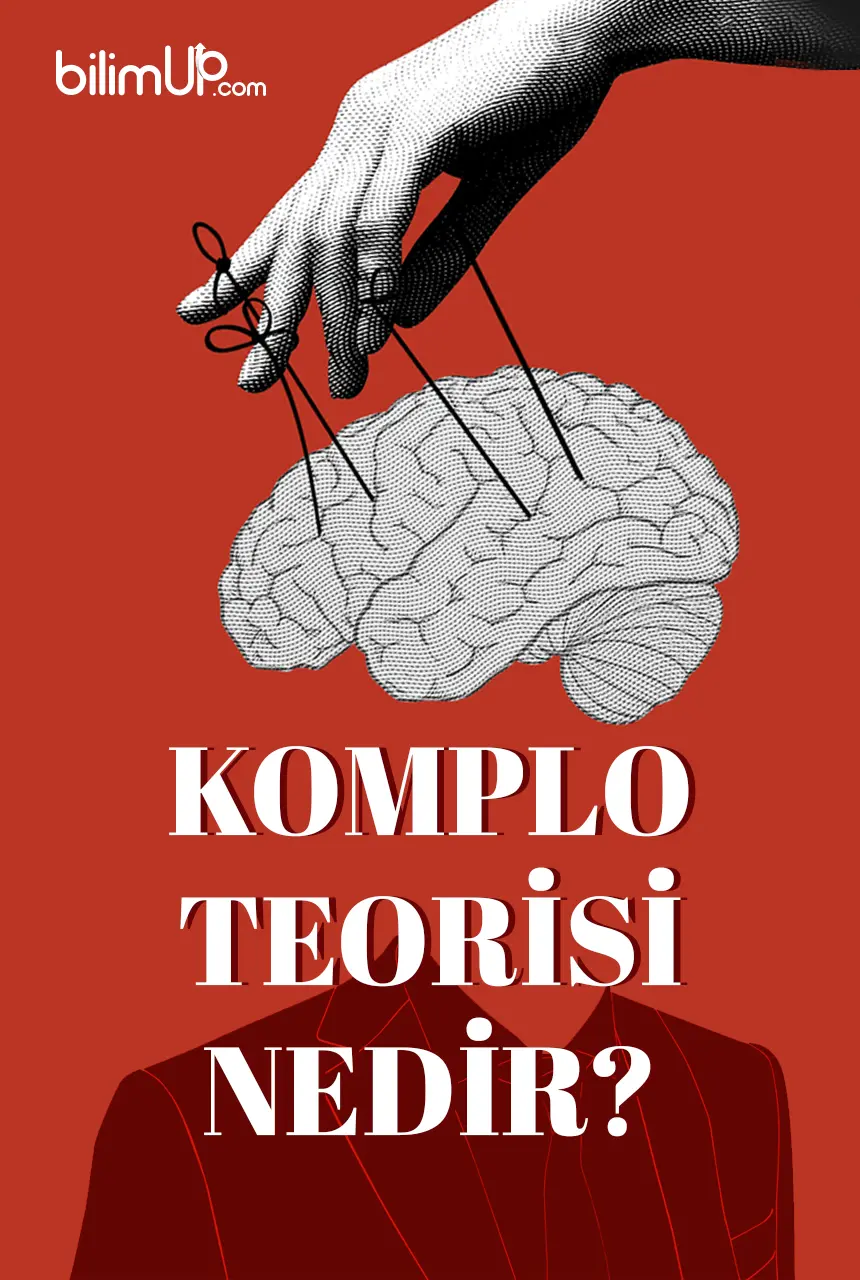 Komplo Teorisi Nedir?