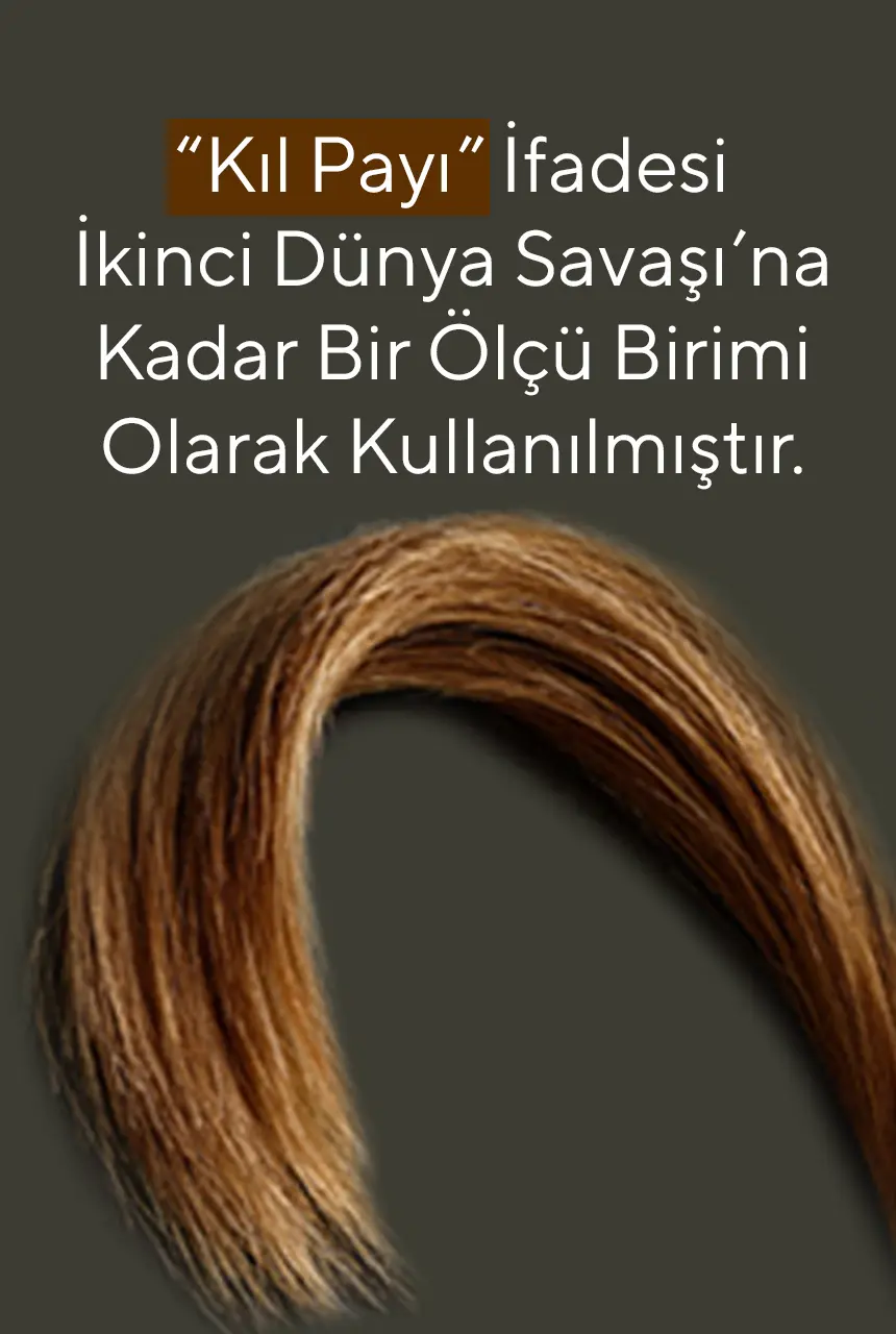 Ölçü Birimi Kıl Payı