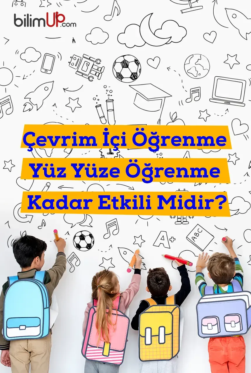 Çevrim İçi Öğrenme Yüz Yüze Öğrenme Kadar Etkili Midir?
