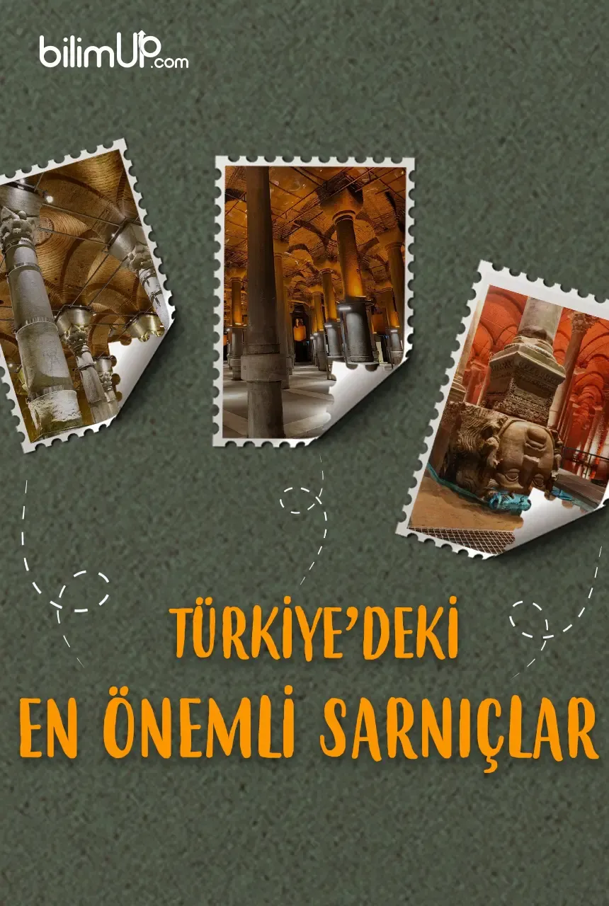 Türkiye'deki Önemli Sarnıçlar