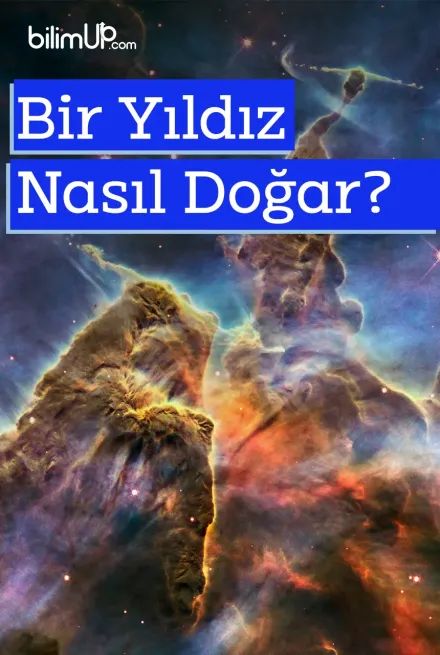 Yıldızlar Nasıl Doğar?