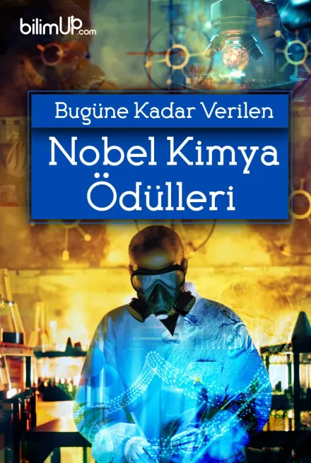 Bugüne Kadar Verilen Nobel Kimya Ödülleri