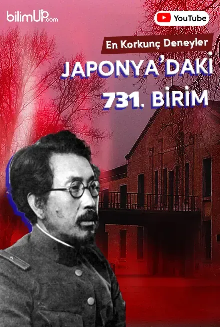 En Korkunç Deneyeler - Japonya'daki 731. Birim