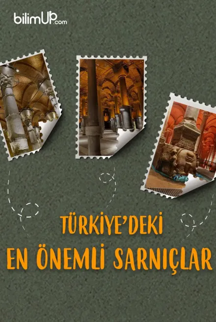 Türkiye'deki Önemli Sarnıçlar