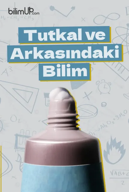 Tutkal ve Arkasındaki Bilim