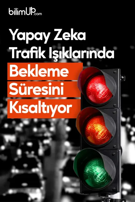 Yapay Zeka Trafik Işıklarında Bekleme Süresini Kısaltıyor