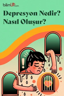 Depresyon Nedir? Nasıl Oluşur?