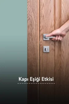 Ne Yapacağını Unutma Durumu: Kapı Eşiği Etkisi