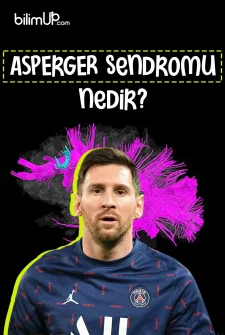 Asperger Sendromu Nedir?