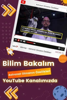 Astronot Olmanın Özellikleri