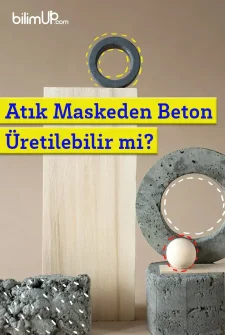 Atık Maskeden Beton Üretilebilir mi?