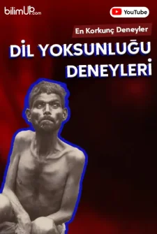 En Korkunç Deneyeler - Dil Yoksunluğu Deneyleri