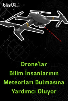 Drone'lar Bilim İnsanlarının Meteorları Bulmasına Yardımcı Oluyor