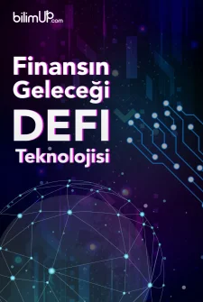 Finansın Geleceği DEFI Teknolojisi