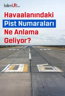 Havaalanındaki Pist Numaraları Ne Anlama Geliyor?