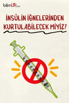 İnsülin İğnelerinden Kurtulabilecek Miyiz?