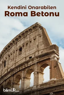 Kendini Onarabilen Roma Betonu