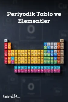 Periyodik Tablo ve Elementler