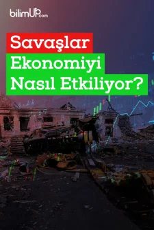 Savaşlar Ekonomiyi Nasıl Etkiliyor?