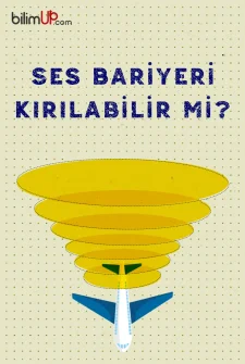 Ses Bariyeri Kırılabilir Mi?