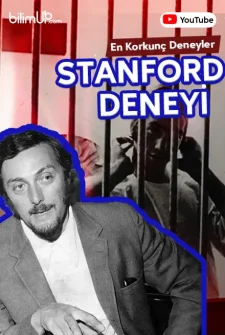 En Korkunç Deneyeler - Stanford Deneyi