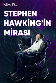 Stephen Hawking'in Mirası