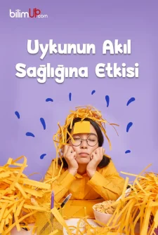 Uykunun Akıl Sağlığına Etkisi