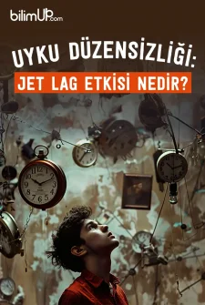 Uyku Düzensizliği: Jet Lag Etkisi Nedir?