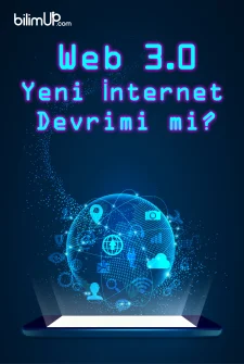 Web 3.0 Yeni İnternet Devrimi mi?