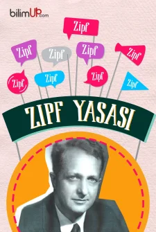 Kelimelerin Kullanım Sıklığındaki Akıl Almaz Orantı: Zipf Yasası