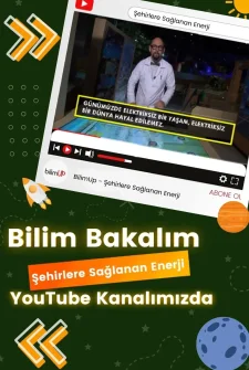 Şehirlere Nasıl Enerji Sağlanıyor?